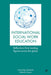 Internationalizing Social Work Education: Insights From Leading Figures Across the Globe by Malcolem Payne, Gurid Aga Askeland