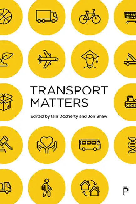 Transport Matters by Glenn Lyons