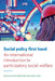 Social Policy First Hand: An International Introduction to Participatory Social Welfare by Ruth Lister