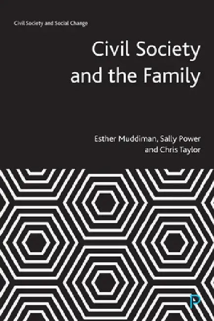 Civil Society and the Family by Esther Muddiman