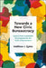 Governing for Sustainable Development: Liberating Public Bureaucracy