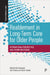 Reablement in Long-Term Care for Older People by Tine Rostgaard
