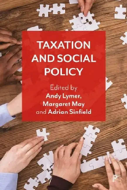 Taxation and Social Policy by Carlene Wynter