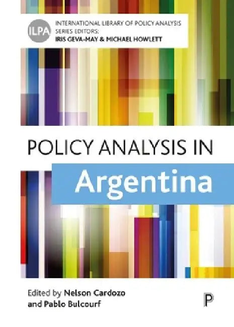 Policy Analysis in Argentina by Nelson Cardozo