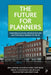 The Future for Planners: Commercialisation, Professionalism and the Public Interest in the UK by Ben Clifford, Susannah Gunn, Andy Inch