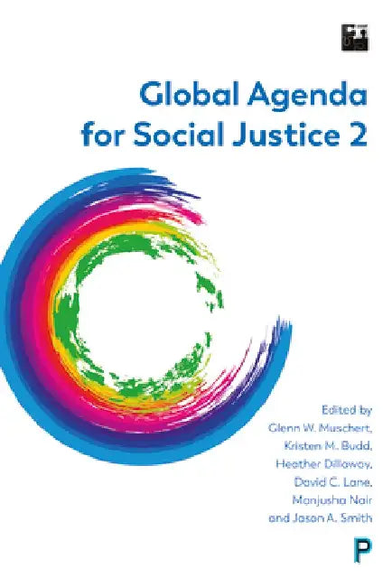 Global Agenda for Social Justice 2 by Glenn W. Muschert