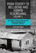 An Integrated Approach for Conceptualising and Measuring Poverty: Critique of the Political Economy of Poverty by Julio Boltvinik
