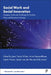 Social Work and Social Innovation: Emerging Trends and Challenges for Practice, Policy and Education in Europe by Susan Baines, Annica Brummel, Zsolt Bugarszki