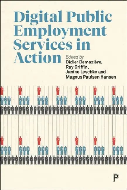 Digital Public Employment Services in Action by Didier Demazière