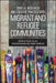 Critical Research and Creative Practice with Migrant and Refugee Communities by Brian Callan