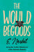 The Wouldbegoods by E. Nesbit