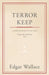 Terror Keep by Edgar Wallace