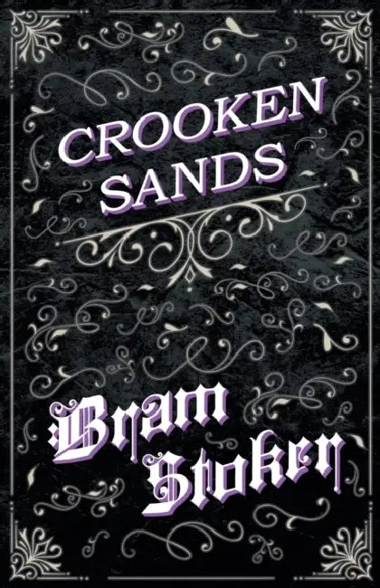 Crooken Sands by Bram Stoker