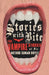 Stories with Bite - The Vampire Stories of Sir Arthur Conan Doyle by Various
