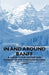 In and Around Banff - A Guide to the History and Scenery of the Canadian Rockies by Various
