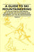 A Guide to Ski Mountaineering - A Collection of Historical Articles on the Techniques and Equipment of the Ski Mountaineer by Various