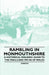 Rambling in Monmouthshire - A Historical Walking Guide to the Trails and Paths of Wales by Various