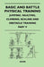 Basic and Battle Physical Training - Jumping, Vaulting, Climbing, Scaling and Obstacle Training - Part V by Anon