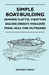 Simple Boat-Building - Rowing Flattie, V-Bottom Sailing Dinghy, Moulded Pram, Hull for Outboard by Geoffrey Prout