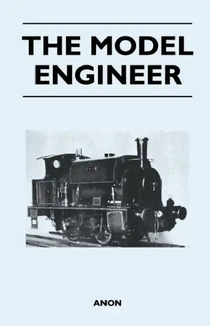 The Model Engineer by Anon