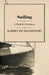 Sailing - A Guide for Everyman by Aubrey de Selincourt