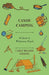 Canoe Camping - A Guide to Wilderness Travel by Carle Walker Handel