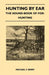 Hunting by Ear - The Sound-Book of Fox-Hunting by Michael F. Berry