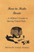 How to Make Berets - A Milliner's Guide to Sewing French Hats by Various Authors