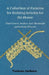 A Collection of Patterns for Knitting Articles for the Home: Chair Covers, Doyleys, Anti-Macassars and Artificial Flowers by Various