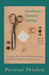 Gentlemen's Garment Cutting: Trousers, Vests, Coats, Overgarments, Corpulent Figures, and Variations by Percival Thickett