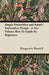 Simple Embroidery and Simple Embroidery Design - A Two Volume How-To Guide for Beginners by Marguerite Randell