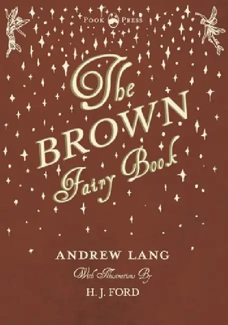 The Brown Fairy Book by Andrew Lang