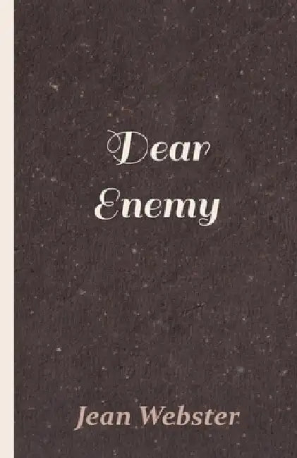 Dear Enemy by Jean Webster
