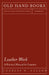 Leather Work - A Practical Manual for Learners by Charles G. Leland