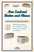 New Zealand Butter and Cheese - With Cheese Recipes and Childrens' Picture Section of Geography and History by Anon