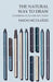 The Natural Way to Draw: A Working Plan for Art Study by Kimon Nicolaïdes