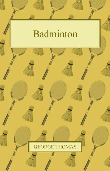 Badminton by George Thomas