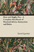 Eton and Rugby Five - A Complete Handbook of Practical Advice, Instruction and Rules by David Egerton
