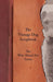 The Vintage Dog Scrapbook - The Wire Haired Fox Terrier by Various