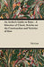 An Archer's Guide to Bows - A Selection of Classic Articles on the Construction and Varieties of Bow by Various