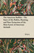 The American Buffalo - The Story of the Habits, Hunting, and Near Extinction of the Most Iconic of American Animals by Anon