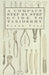 A Compact Step by Step Guide to Taxidermy by Frank Tose