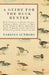 A Guide for the Duck Hunter - With Chapters on Blinds, Decoys, Making a Hide, Shelter in Open Field, Flight of Birds, Running a Shoot, Trapping, Legal by Various