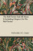 The Bull Terrier And All About It Including Chapters On The Bull Terrier by Hollender V. C. Count