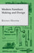 Modern Furniture Making and Design by Rodney Hooper
