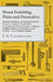 Wood Finishing, Plain and Decorative: Methods, Materials, and Tools for Natural, Stained, Varnished, Waxed, Oiled, Enameled, and Painted Finishes - An by F. N. Vanderwalker