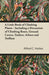 A Little Book of Climbing Plants - Including a Discussion of Climbing Roses, Ground Covers, Trailers, Arbors and Trellises by Alfred C. Hottes