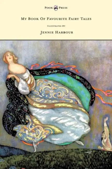 My Book of Favourite Fairy Tales - Illustrated by Jennie Harbour by Edric Vredenburg, Jennie Harbour