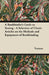 A Bookbinder's Guide to Sewing - A Selection of Classic Articles on the Methods and Equipment of Bookbinding by Various