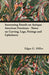 Interesting Details on Antique American Furniture - Notes on Carving, Legs, Fittings and Upholstery by Edgar G. Miller